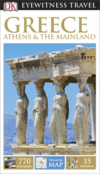 DK_Eyewitness_Travel Greece, Athens & the Mainland