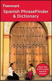 Frommer's Spanish PhraseFinder & Dictionary