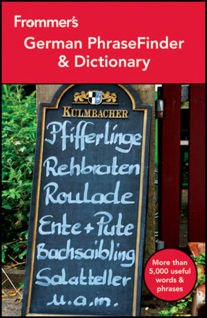 Frommer's German PhraseFinder & Dictionary