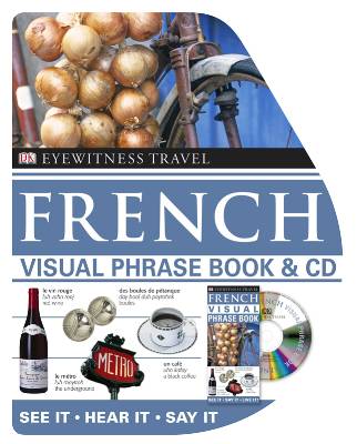 DK_Eyewitness_Travel French Visual Phrase Book & CD
