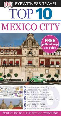 DK_Eyewitness_Travel Mexico City - Top 10