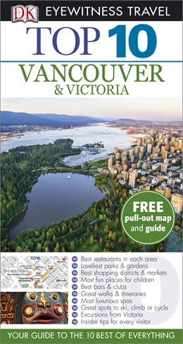 DK_Eyewitness_Travel Vancouver & Victoria - Top 10
