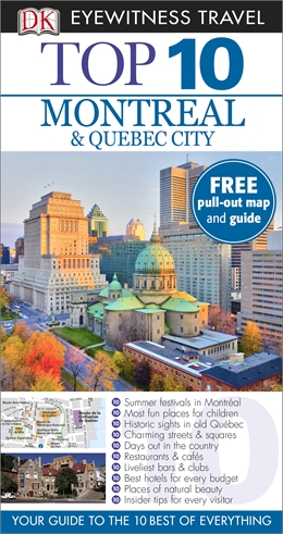 DK_Eyewitness_Travel Montreal & Quebec City - Top 10