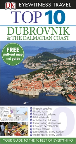 DK_Eyewitness_Travel Dubrovnik & the Dalmatian Coast - Top 10