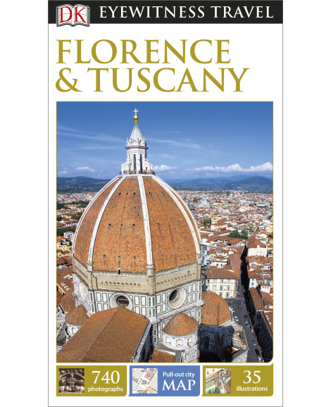 DK_Eyewitness_Travel Florence & Tuscany