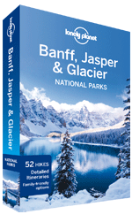 Lonely_Planet Banff, Jasper & Glacier National Parks