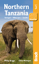 Bradt Northern Tanzania: Serengeti, Kilimanjaro, Zanzibar