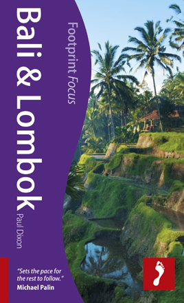 Footprint Bali & Lombok Focus Guide