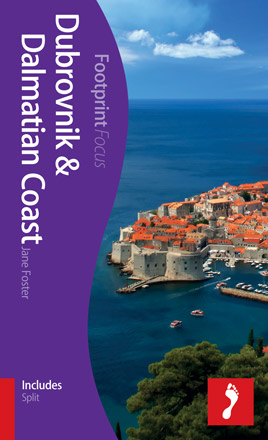 Footprint Dubrovnik and Dalmatian Coast Focus Guide