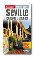 Insight Seville/Granada/Cordoba - Pocket Guide