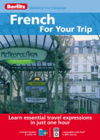 Berlitz French for Your Trip